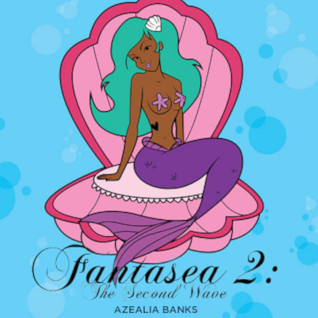 azelia banks fantasea 2